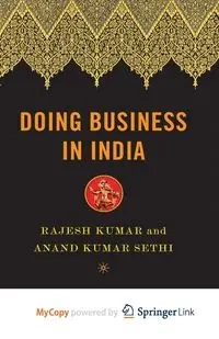 Doing Business in India - Kumar Rajesh
