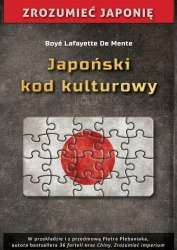Japoński kod kulturowy - Boye Lafayette De Mente