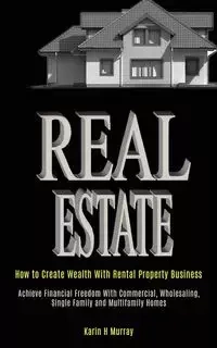 Real Estate - Karin Murray H