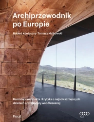 eBook Archiprzewodnik po Europie - Robert Konieczny, Tomasz Malkowski epub mobi
