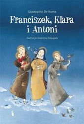 Franciszek, Klara i Antoni - Roma Giuseppino De