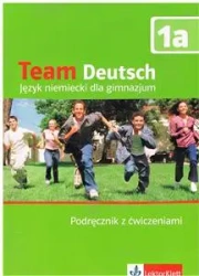 Team Deutsch A1 podręcznik + ćwiczenia +CD OOP - Agnes Einhorn, Ursula Esterl, Elke Korner