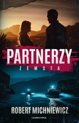 Partnerzy. Zemsta - Robert Michniewicz