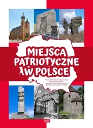 Miejsca patriotyczne w Polsce - Angelika Ogrocka