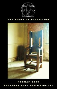 The House Of Correction - Norman Lock