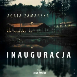 audiobook Inauguracja - Agata Zamarska
