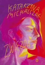 Zwiezda - Katarzyna Michalczak