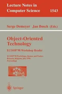 Object-Oriented Technology. ECOOP '98 Workshop Reader - Demeyer Serge