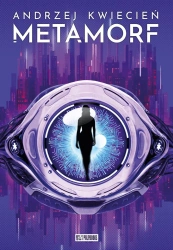 Metamorf - Andrzej Kwiecień