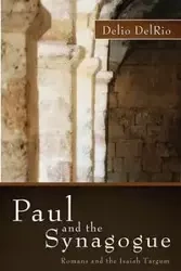 Paul and the Synagogue - DelRio Delio