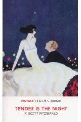 Tender is the Night. Vintage Classics Library - F. Scott Fitzgerald