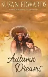 Autumn Dreams - Susan Edwards