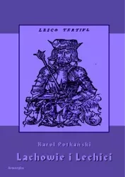 eBook Lachowie i Lechici - Karol Potkański