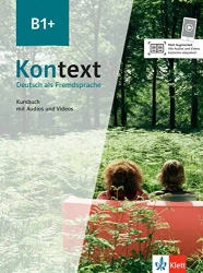 Kontext B1+. Kursbuch mit Audios und Videos - praca zbiorowa