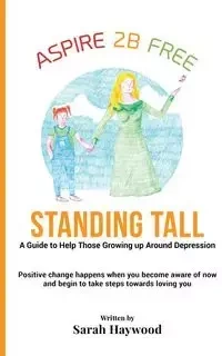 Standing Tall - Haywood Sarah E