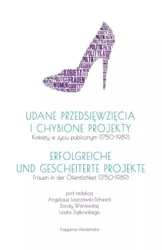 Udane przedsięwzięcia i chybione projekty - praca zbiorowa