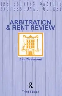 Arbitration and Rent Review - Ben Beaumont