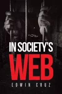 In Society's Web - Cruz Edwin