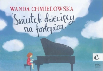Światek dziecięcy na fortepian PWM - Wanda Chmielowska