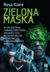 Zielona maska - Rosa Koire