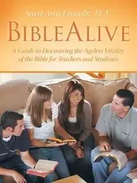 BibleAlive - Lincoln Sara Ann D.A.