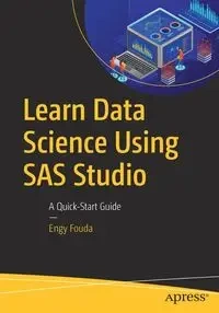Learn Data Science Using SAS Studio - Fouda Engy