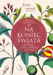 Na koniec świata - Thomas Reinertsen Berg, Maria Gołębiewska-Bijak