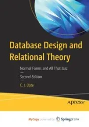 Database Design and Relational Theory - Date C. J.