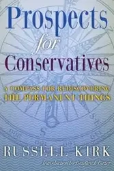 Prospects for Conservatives - Kirk Russell