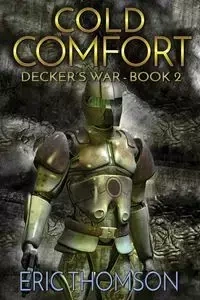 Cold Comfort - Eric Thomson