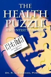 The Health Puzzle - Coleman R. L.