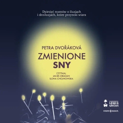 audiobook Zmienione sny - Petra Dvořáková