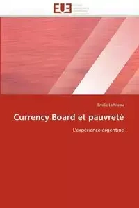 Currency board et pauvreté - LAFFITEAU-E