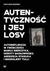 eBook Autentyczność i jej losy - Piotr Jakub Wąsowski