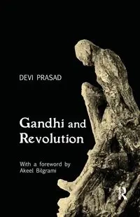 Gandhi and Revolution - Prasad Devi
