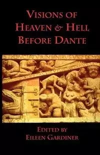 Visions of Heaven & Hell before Dante - Bede Venerable