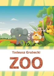 Zoo - Tadeusz Grubecki