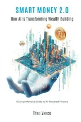 Smart Money 2.0 - Vance Theo
