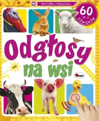 Odgłosy na wsi. 60 dźwięków - Natalia Kawałko-Dzikowska