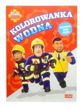 Kolorowanka wodna. Strażak Sam - Opracowanie zbiorowe