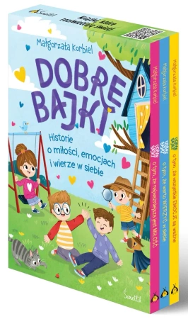Pakiet Dobre bajki o tym, że najważniejsza jest miłość / Dobre bajki o tym, że wszystkie emocje są ważne / Dobre bajki o tym, że warto wierzyć w siebie - Małgorzata Korbiel