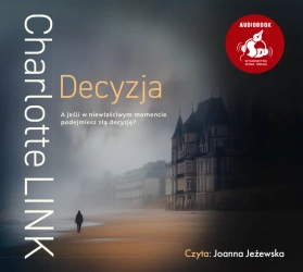 audiobook Decyzja - Charlotte Link