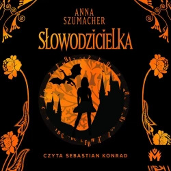 audiobook Słowodzicielka - Anna Szumacher
