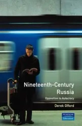 Nineteenth-Century Russia - Derek Offord