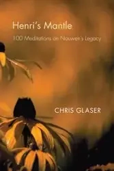 Henri's Mantle - Chris R. Glaser