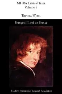 François II, roi de France - Wynn T