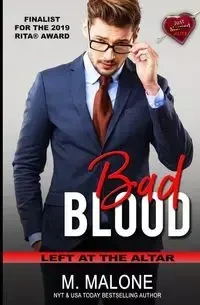 Bad Blood - Malone M.