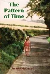 The Pattern of Time - Andrew McDonald