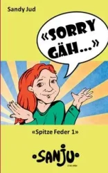 "Sorry gäh..." - Sandy Jud