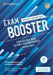 Exam Booster for A2 Key and A2 Key for Schools - Caroline Chapman, Susan White, Sarah Dymond
